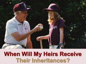 Will My Heirs Receive Thier Inheritances
