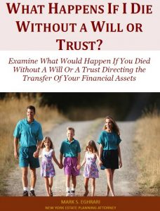 What Happens If I Die Without A Will Or Trust